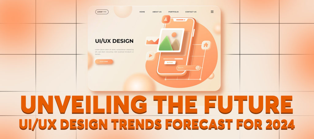 UI/UX design trends forecast 2024